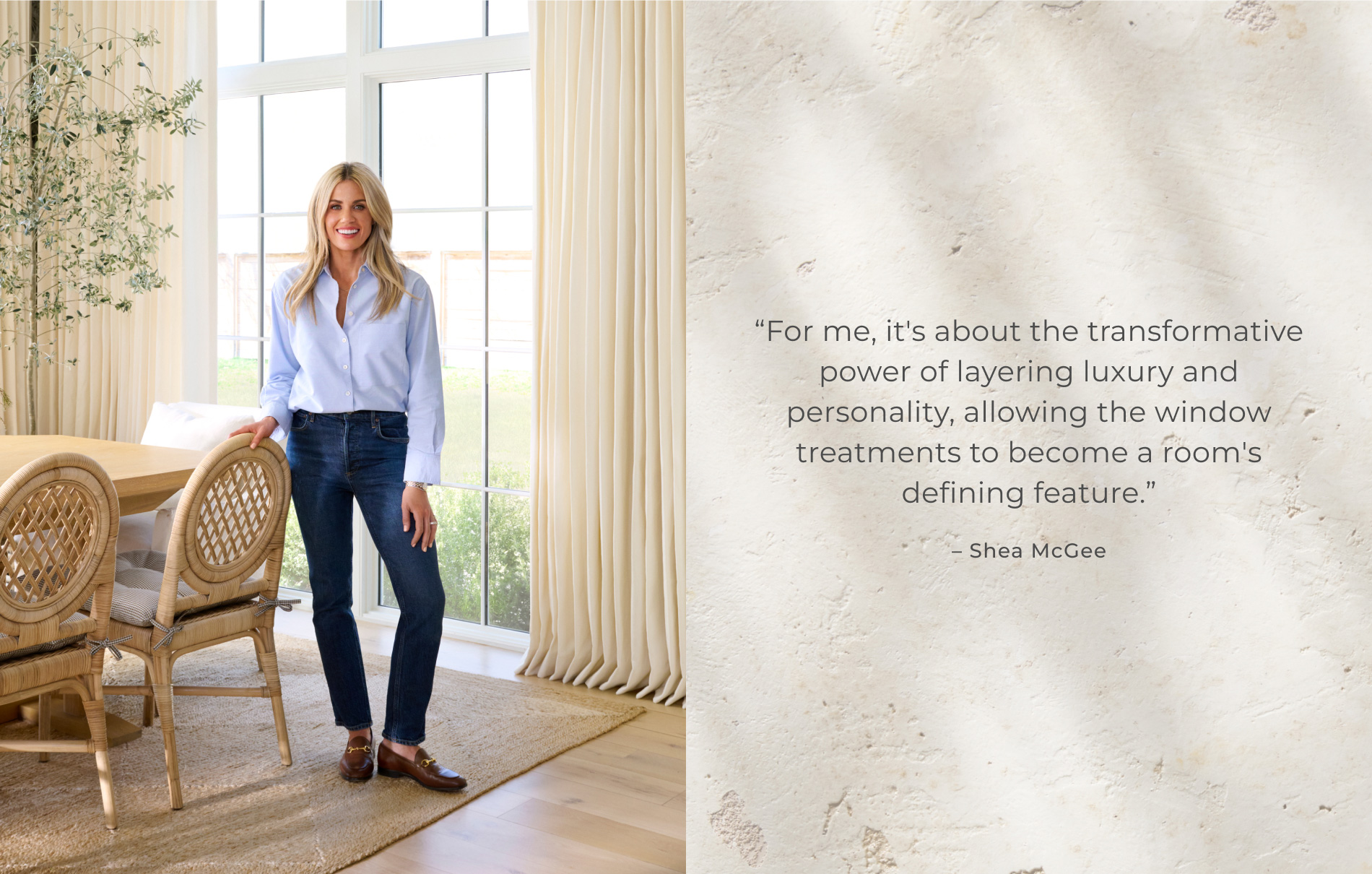 A side-by-side image featuring a portrait of Shea McGee and quote about Shea's point of view on window treatments.